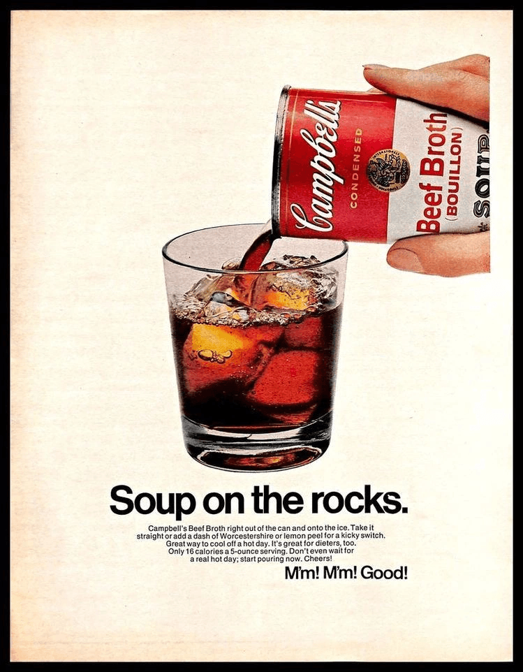 Campbell's "Soup on the Rocks" — 1968 food print advertisement