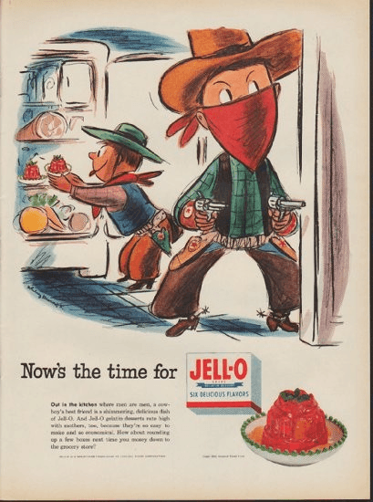 Jell-O "Now's the Time for Jell-O" — 1952 food print advertisement