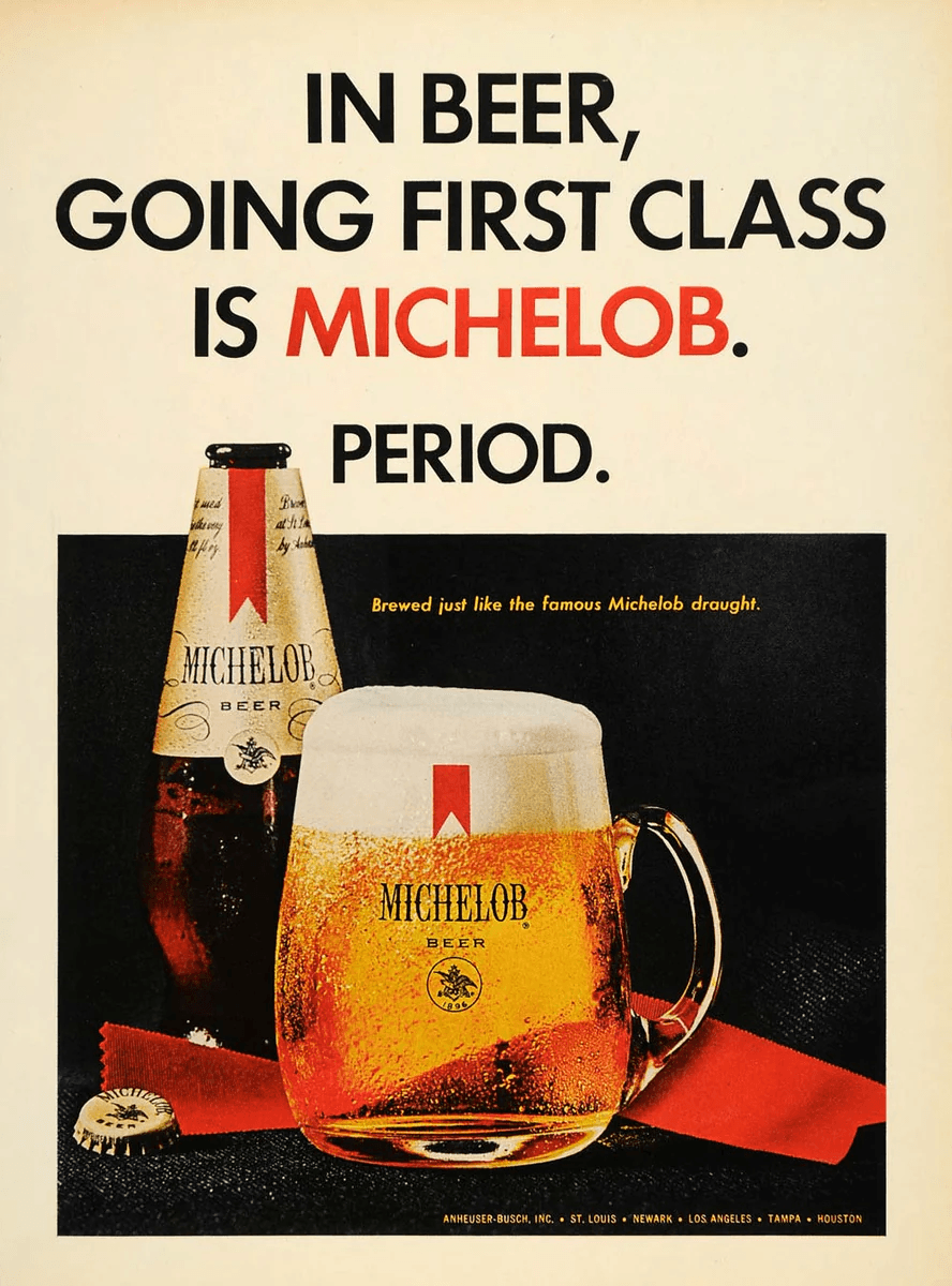 Michelob "Going First Class Is Michelob. Period." — 1970 beverage print advertisement